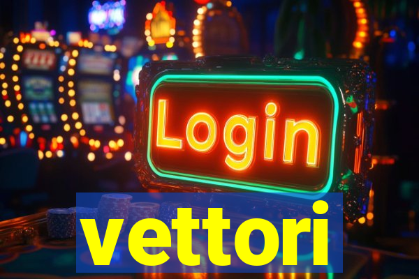 vettori