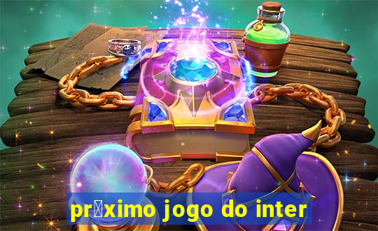 pr贸ximo jogo do inter