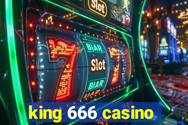 king 666 casino