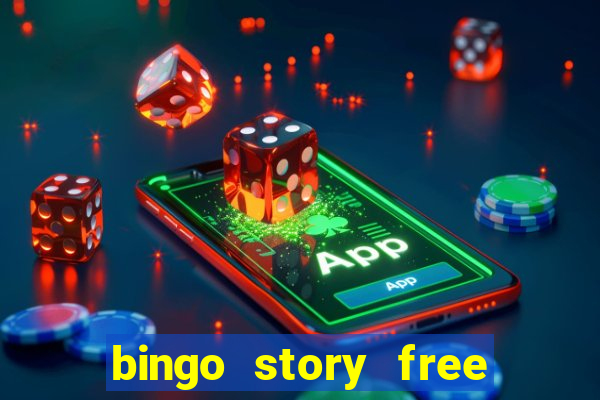 bingo story free bingo games