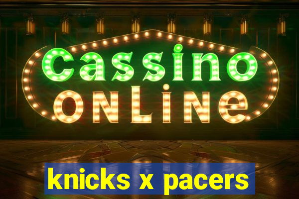 knicks x pacers