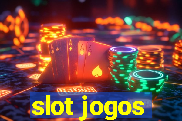 slot jogos