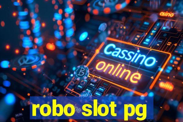 robo slot pg