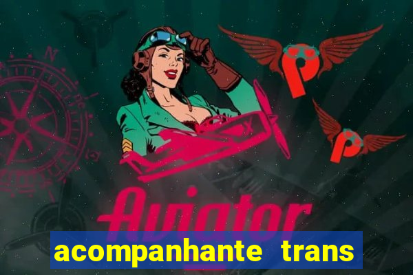 acompanhante trans porto alegre