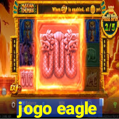 jogo eagle