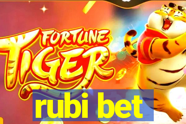 rubi bet