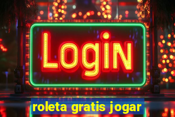 roleta gratis jogar