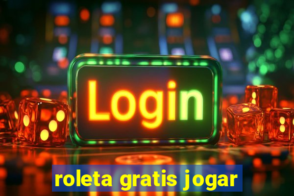 roleta gratis jogar