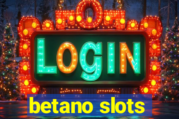 betano slots