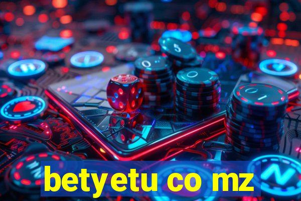 betyetu co mz