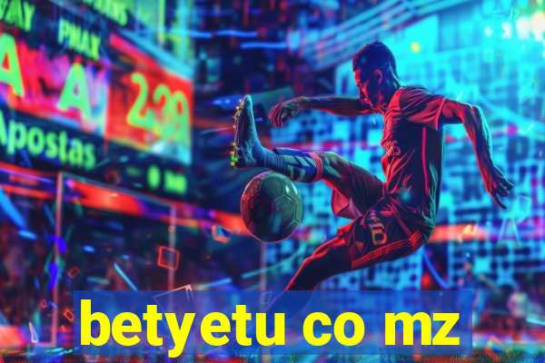 betyetu co mz