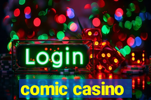 comic casino