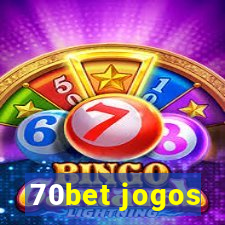 70bet jogos