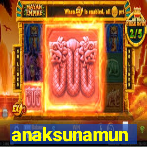 anaksunamun