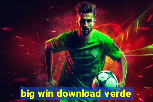 big win download verde