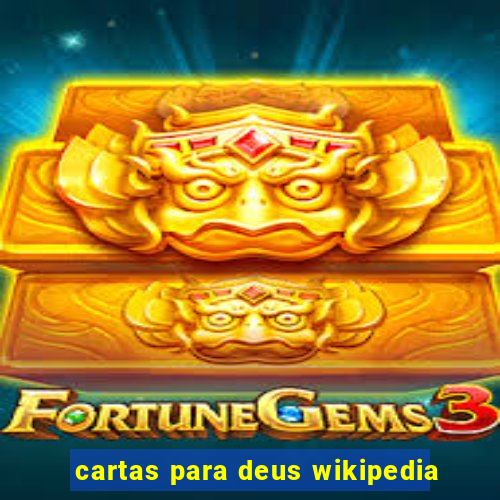 cartas para deus wikipedia