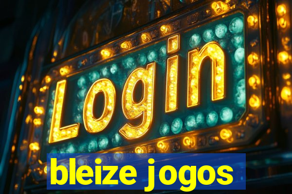 bleize jogos