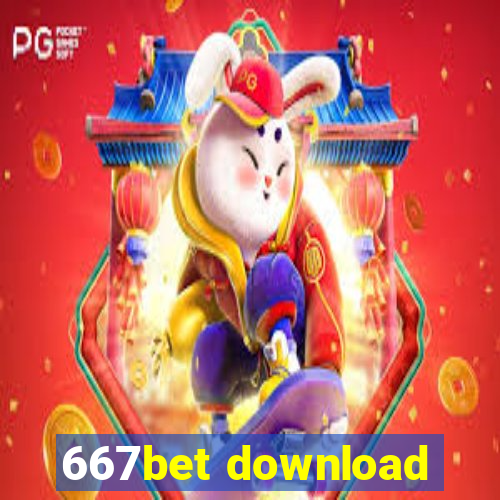 667bet download