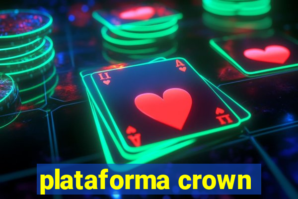 plataforma crown