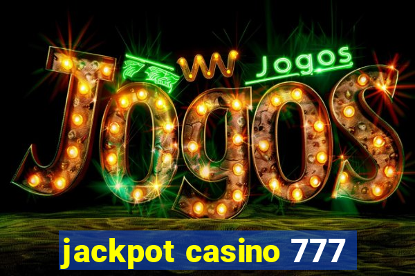 jackpot casino 777