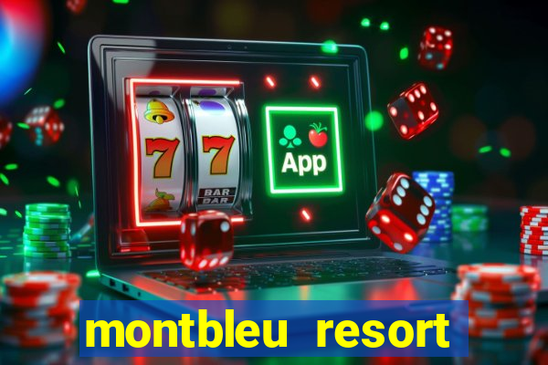 montbleu resort casino & spa stateline