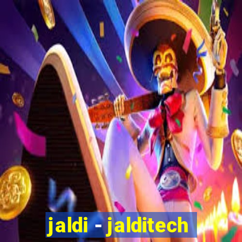 jaldi - jalditech