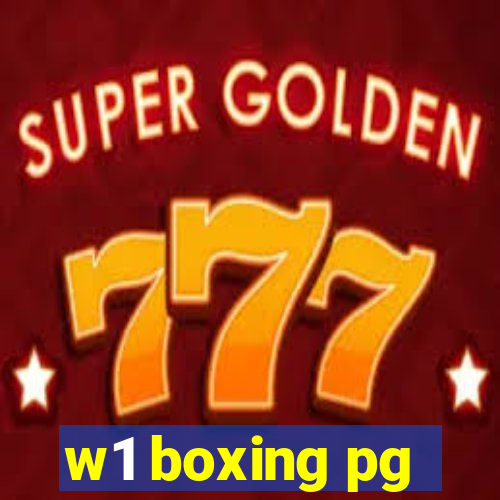 w1 boxing pg