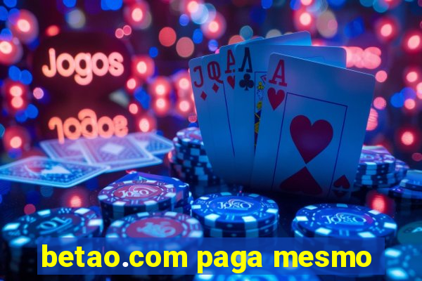 betao.com paga mesmo