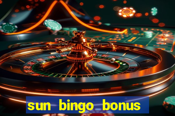 sun bingo bonus codes for existing customers 2020