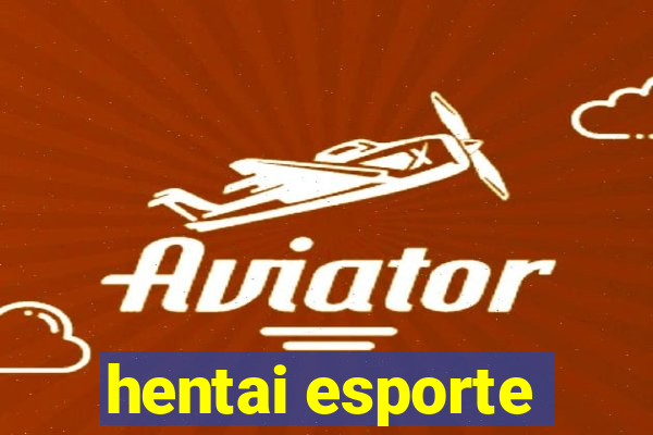 hentai esporte