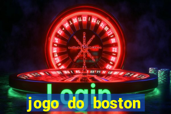 jogo do boston celtics hoje