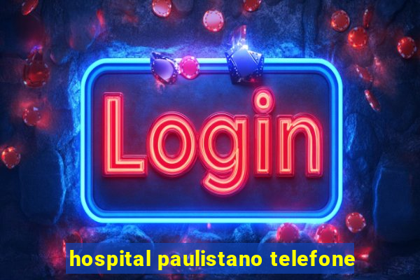 hospital paulistano telefone