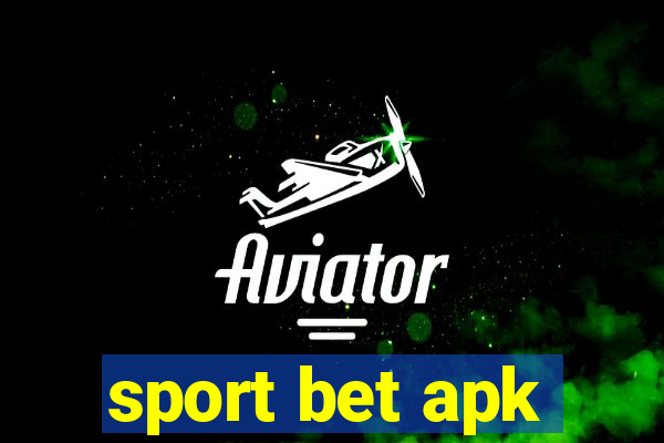 sport bet apk