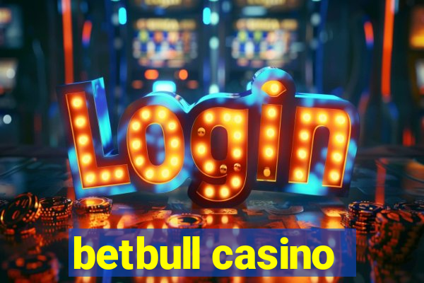 betbull casino