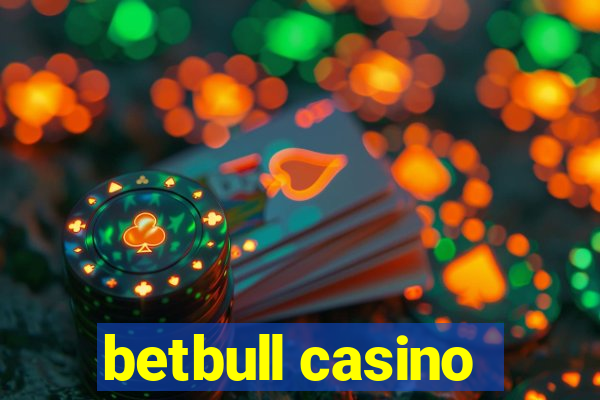 betbull casino