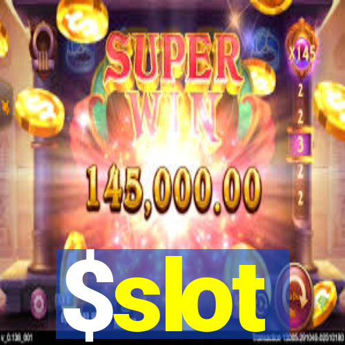 $slot