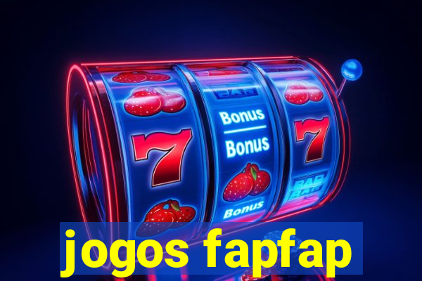 jogos fapfap