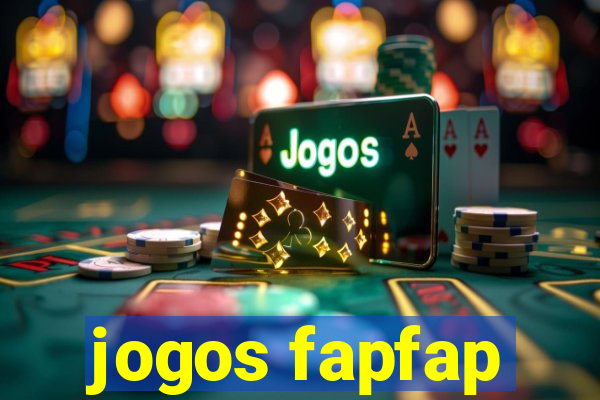 jogos fapfap