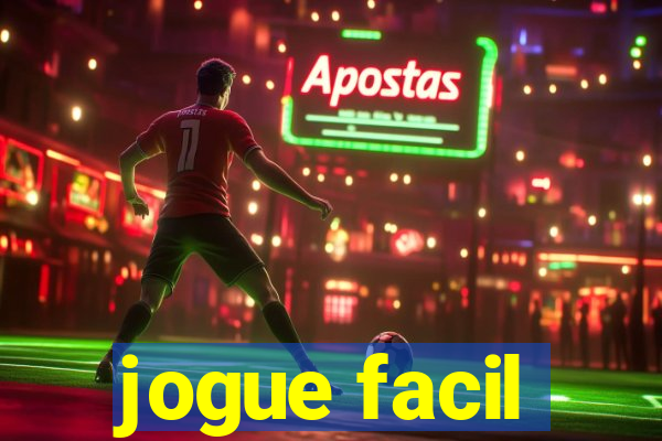 jogue facil