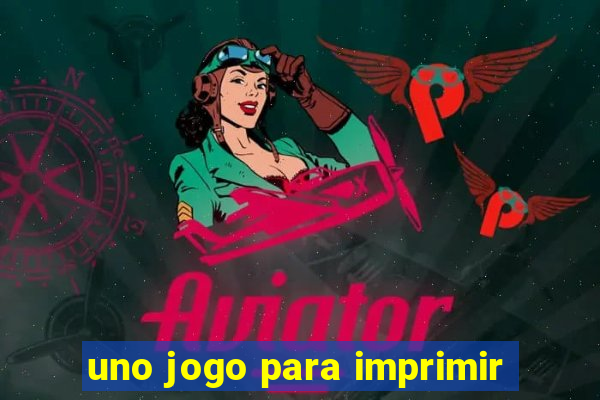 uno jogo para imprimir