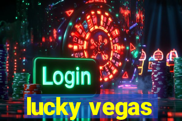 lucky vegas