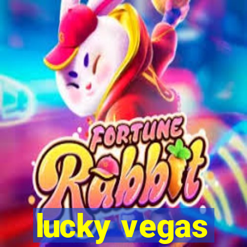 lucky vegas