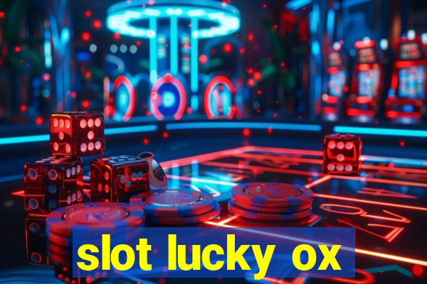 slot lucky ox