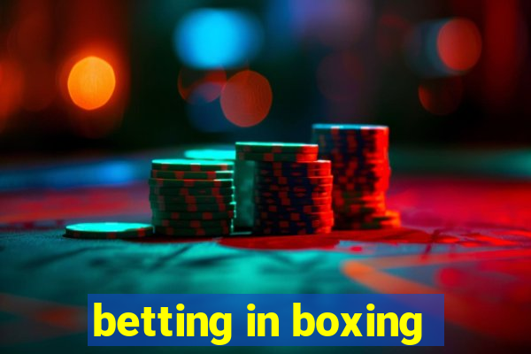 betting in boxing