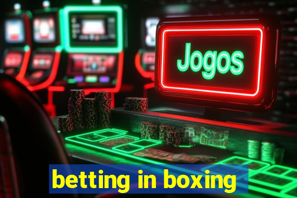 betting in boxing