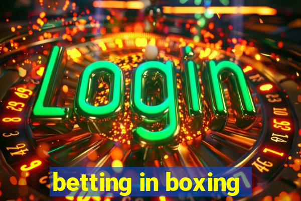 betting in boxing