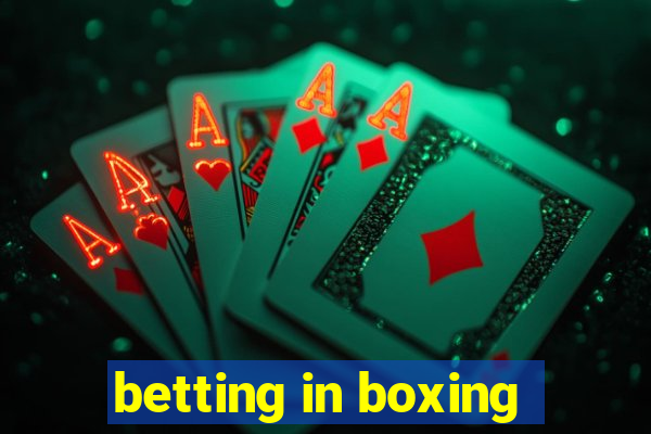 betting in boxing