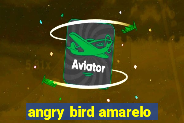 angry bird amarelo