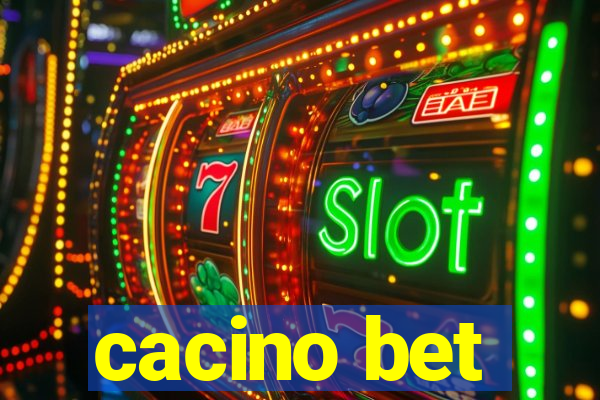 cacino bet