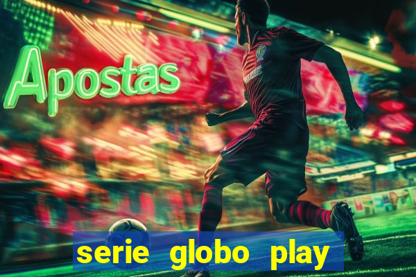 serie globo play jogo do bicho